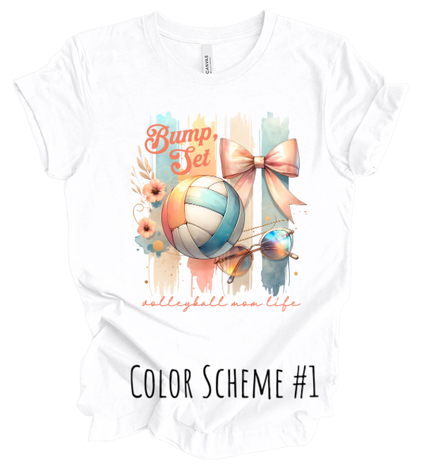 Bump, Set, Volleyball Mom Life - Watercolor T-Shirt - Available in Two Color Schemes!