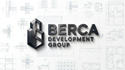 BERCA DEVELOPMENT GROUP