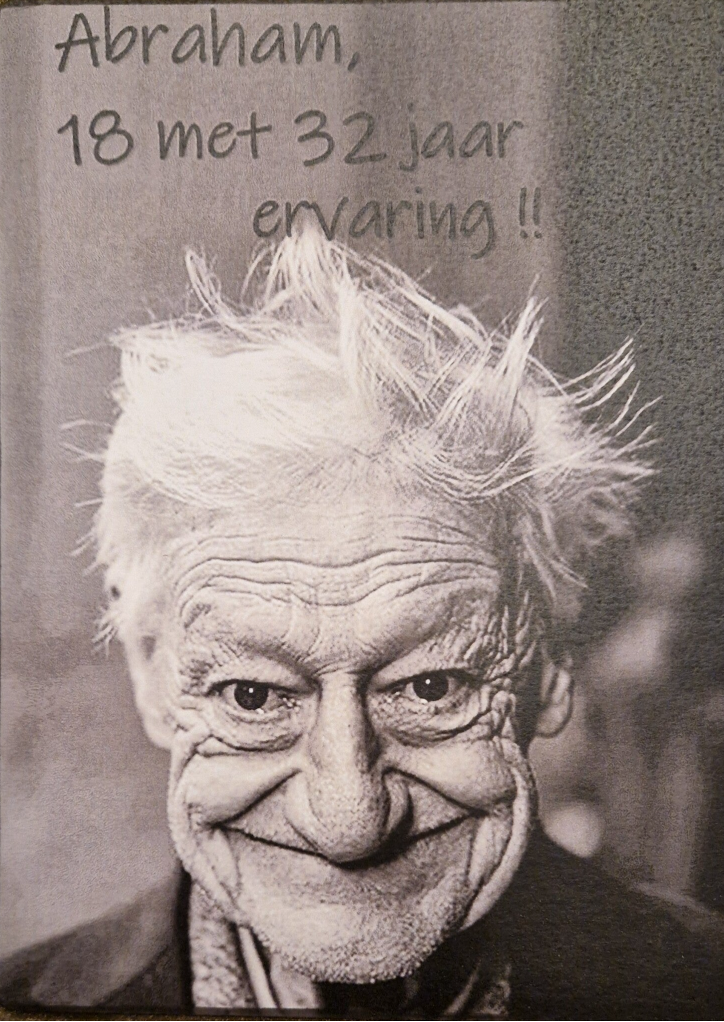 Abraham 18 met 32 jaar ervaring!!