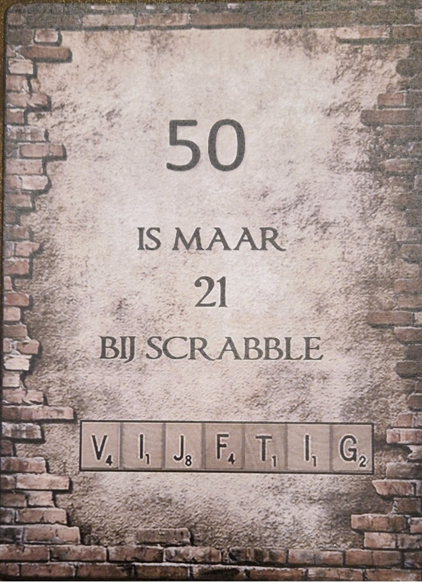 50 is maar 21 bij scrabble