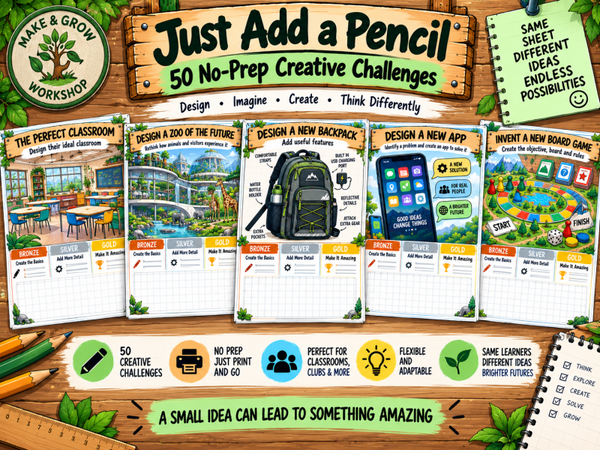 Just Add a Pencil – 50 No-Prep Creative Challenges