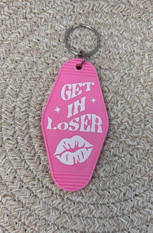 Get in loser keyring
