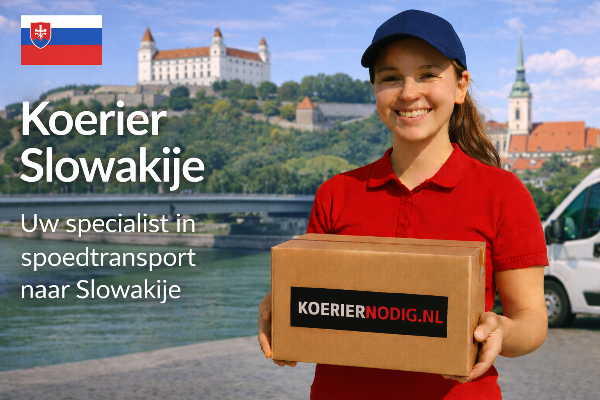 Koerier Slowakije – spoedtransport naar Slowakije – Koeriernodig.nl