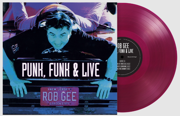 Rob GEE  Punk, Funk & Live ( pre- order )
