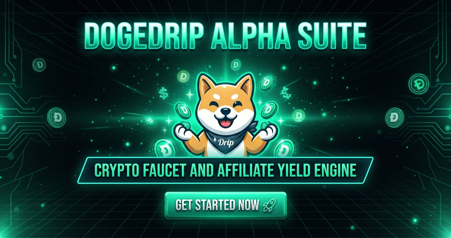 DogeDrip Alpha Suite: Faucet & Affiliate Yield Engine