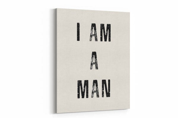 Statement in zwart-wit – "I am a man"