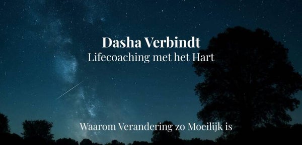 Waarom Verandering zo Moeilijk is
