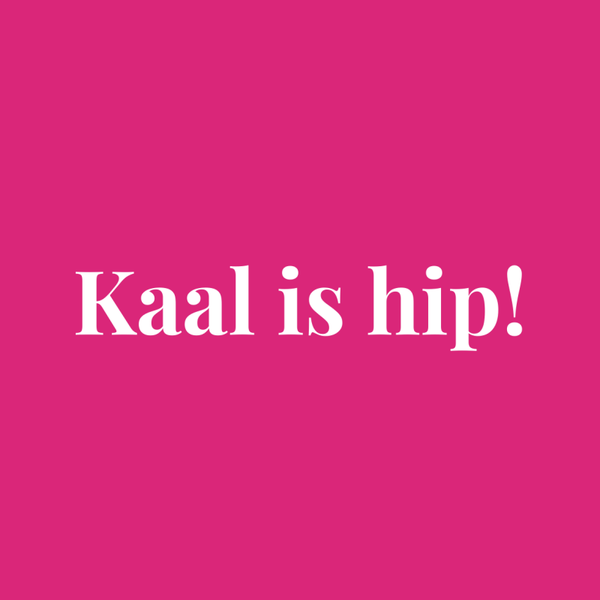 Kaal is hip!
