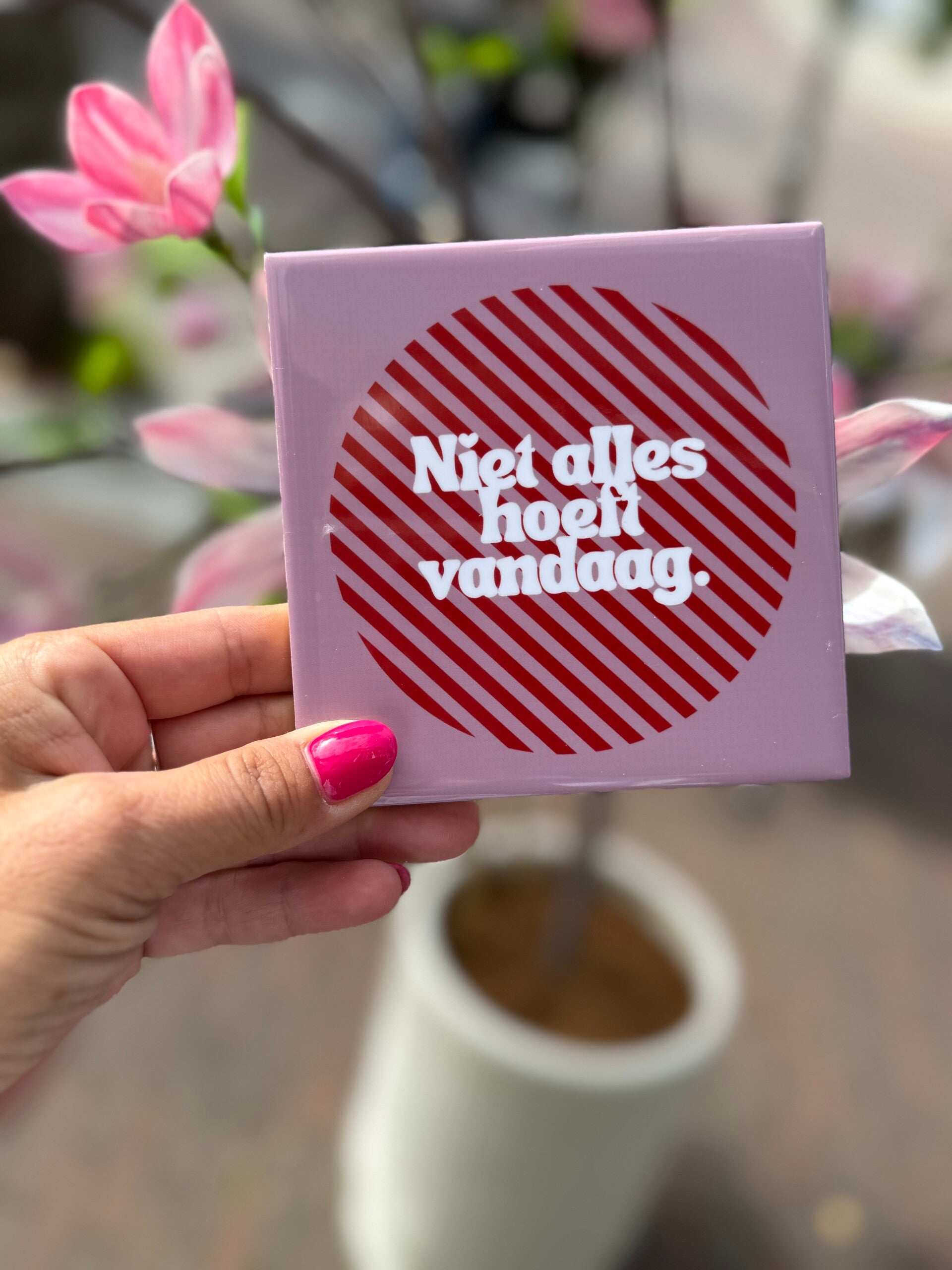Niet alles hoeft vandaag.