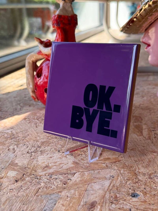 OK. BYE. - paars