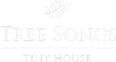 Tree Songs Tiny House