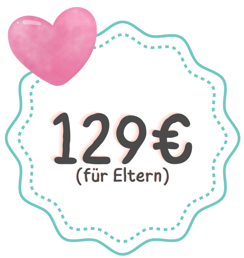 Preis für Eltern: 129 Euro