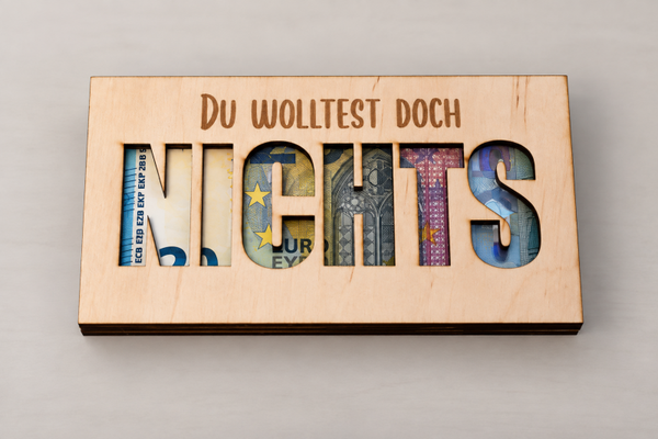 Geldgeschenk "NICHTS" inkl. Gravur