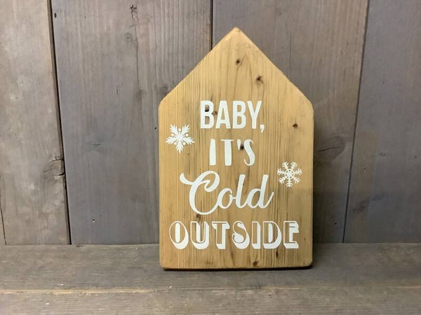 Tekstbordje “cold outside”