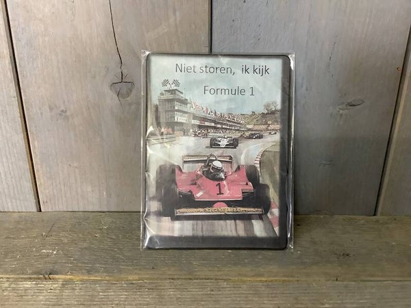 Tekstbordje “niet storen, ik kijk Formule 1”
