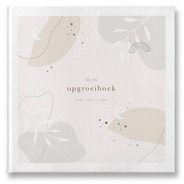 Mijn opgroeiboek (1 tot 4 jaar)