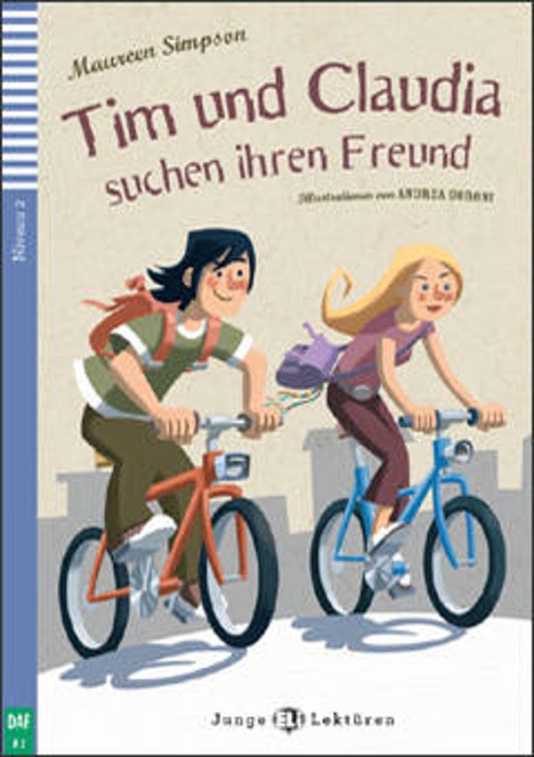 Tim und Claudia suchen ihren Freund (A2 + Eli-Link)