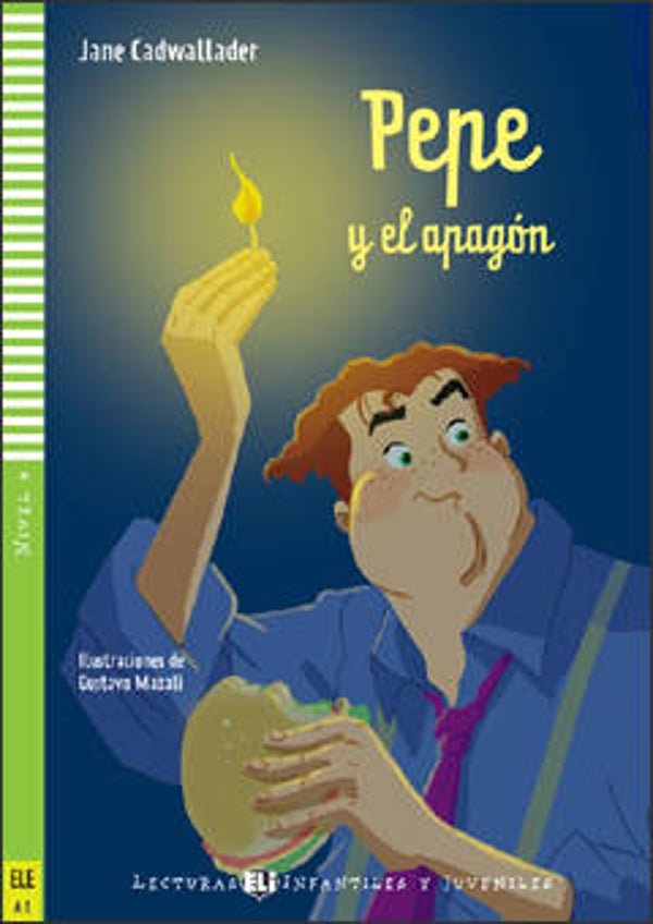 Pepe y el apagón + CD audio (A2, nivel 4)