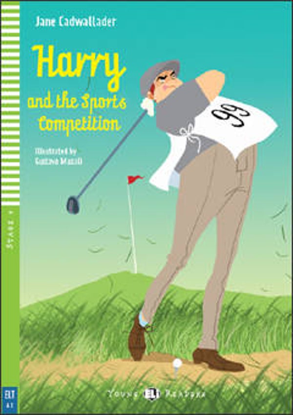 Harry and the Sport's Competition  (A2) + online aanvullend materiaal, inclusief audio