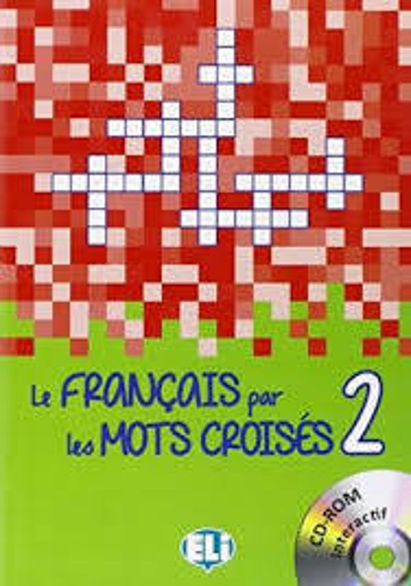 Le français par les mots croisés 2 + dvd rom