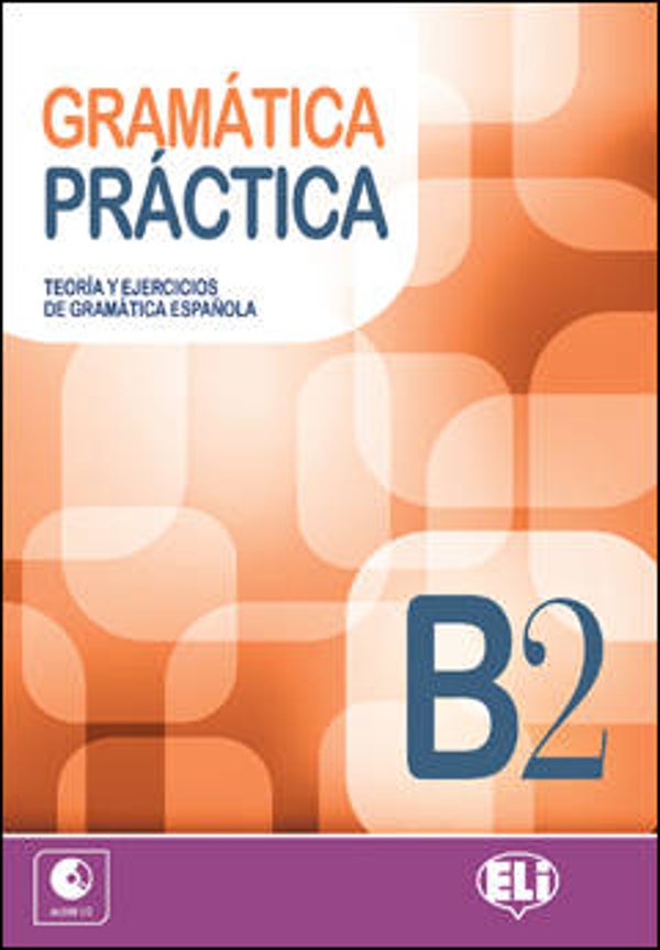 Nieuw:  Gramática Práctica + Audio CD (B2)
