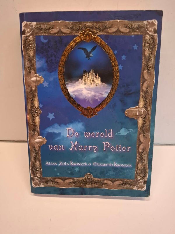 3544 Boek, de wereld van Harry Potter,Allan Zola Kronzek en Elizabeth Kronzek