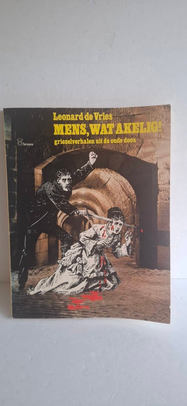 4672, Boek Mens wat akelig, Leonard de Vries