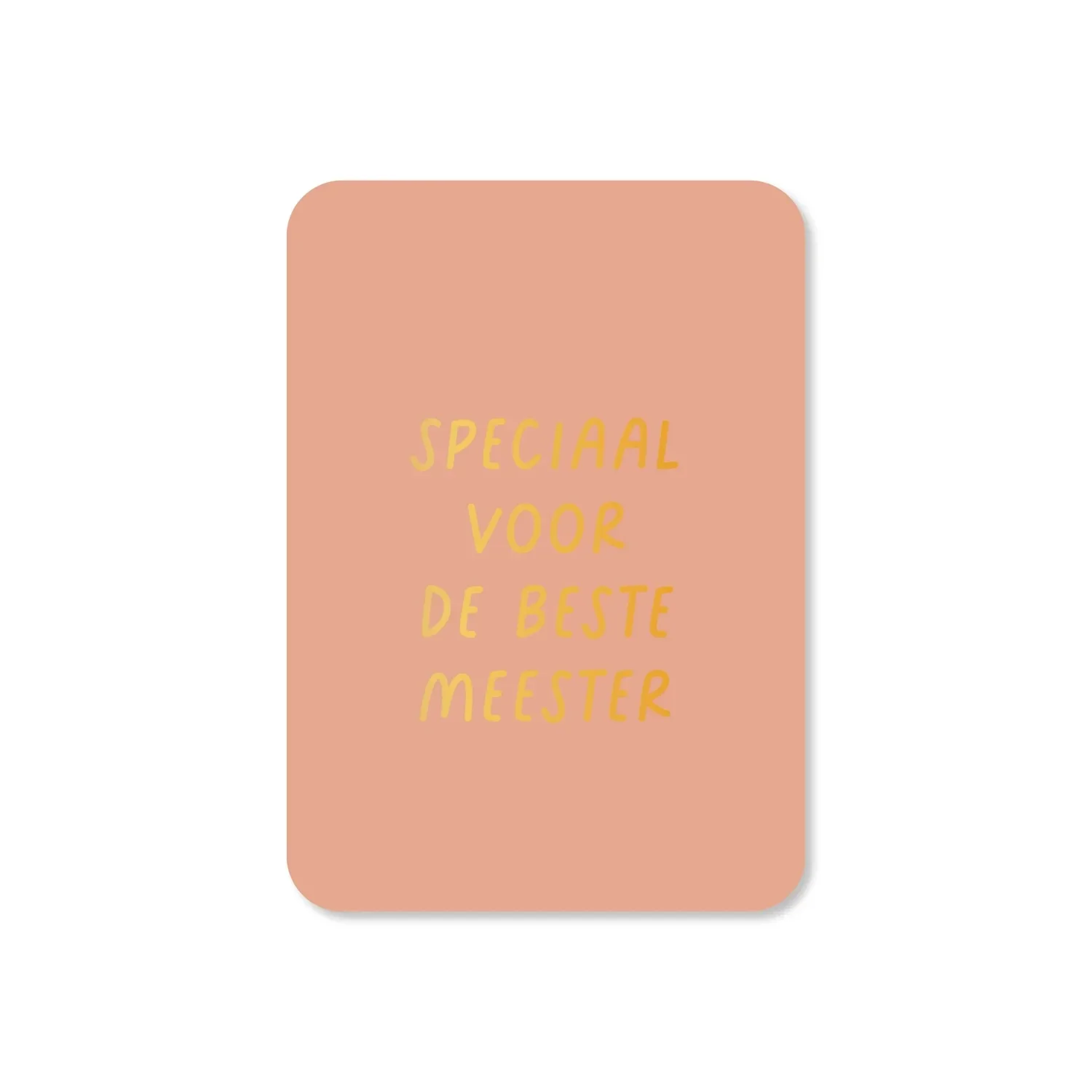 Minikaart | Speciaal voor de beste meester | per stuk