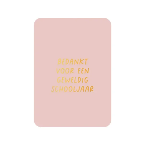 Kaart | Bedankt voor een geweldig schooljaar | per stuk