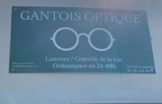 Enseigne GANTOIS OPTIQUE - opticien à Froncles et à domicile en Haute-Marne