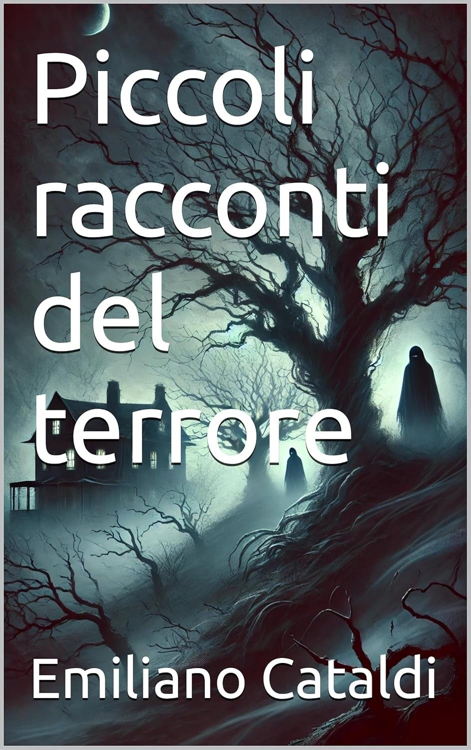 Piccoli racconti del terrore - disponibile su Amazon anche in versione kindle