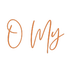 O MY