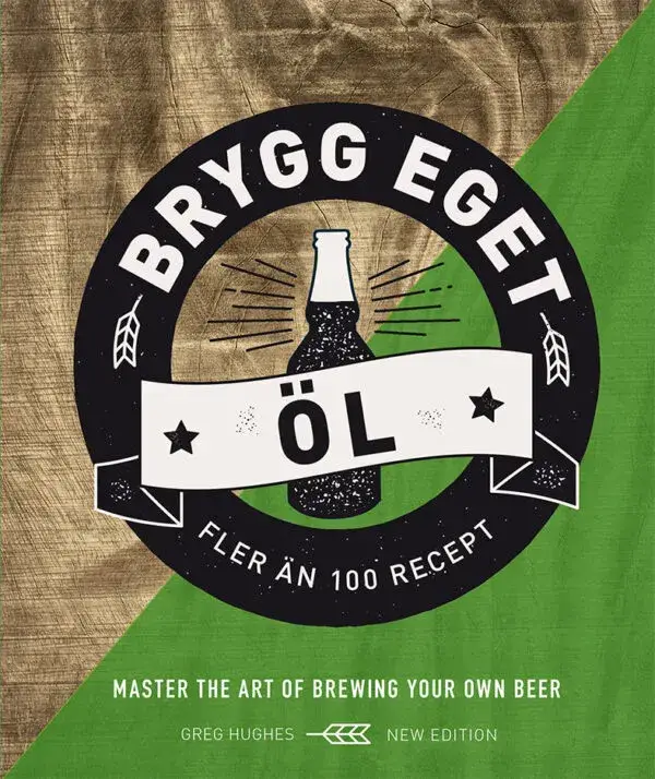 ÖLbok: Brygg Eget Öl