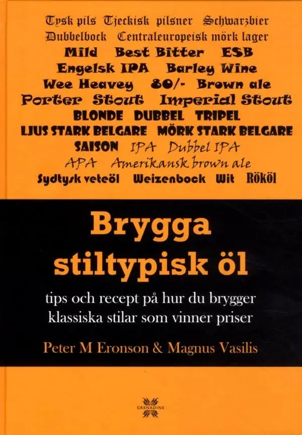 Brygga stiltypisk öl