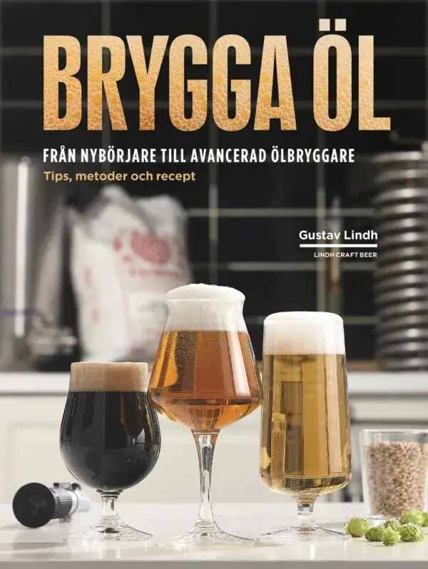 Ölbok.Brygga öl för nybörjare till avancerad