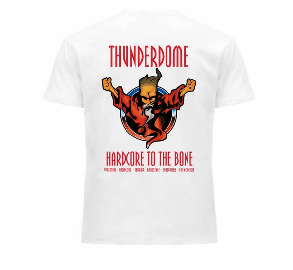 Thunderdome , hardcore to the bone