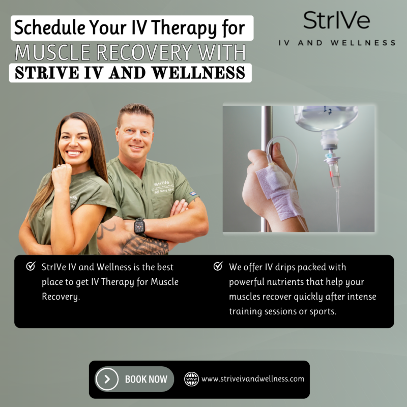 Schedule Your IV Therapy for Muscle Recovery with StrIVe IV and Wellness