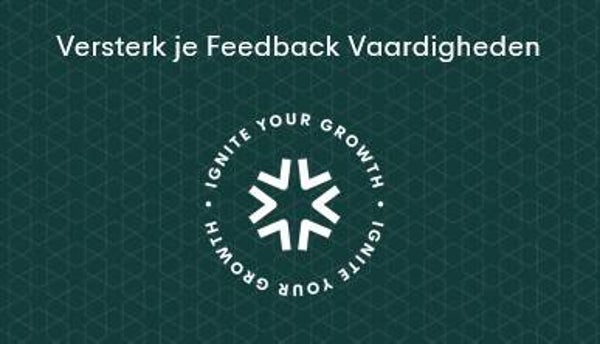 Versterk je Feedback Vaardigheden
