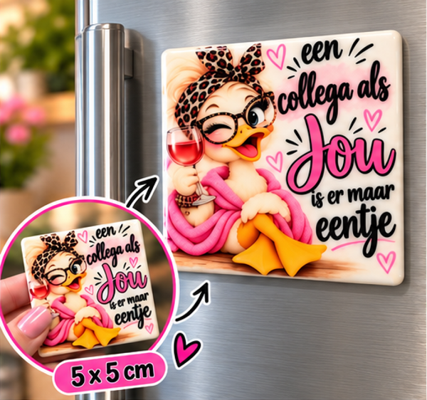een collega als jou is er maat eentje.