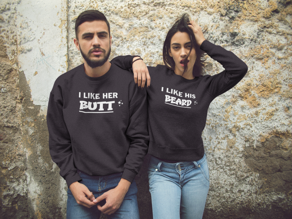 I like her BUTT, I like his BEARD