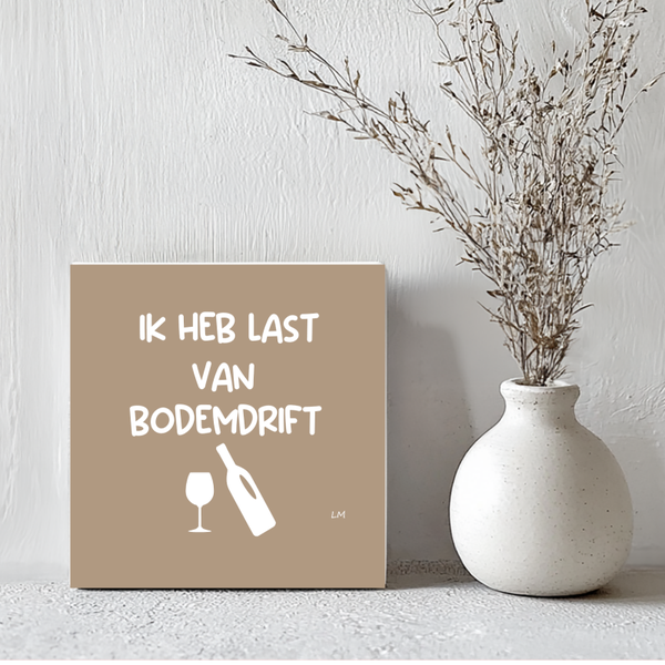 Tegel: Ik heb last van bodemdrift