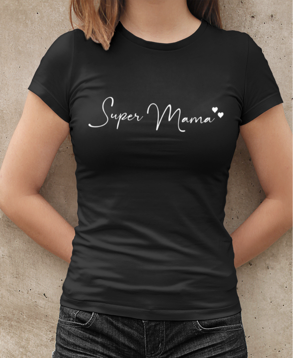 Super Mama T-shirt