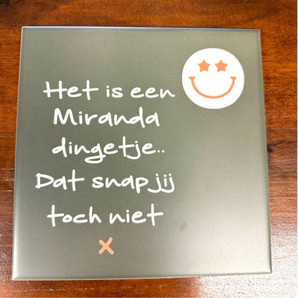 Tegel- Het is een .....Dingetje ( eigen naam)