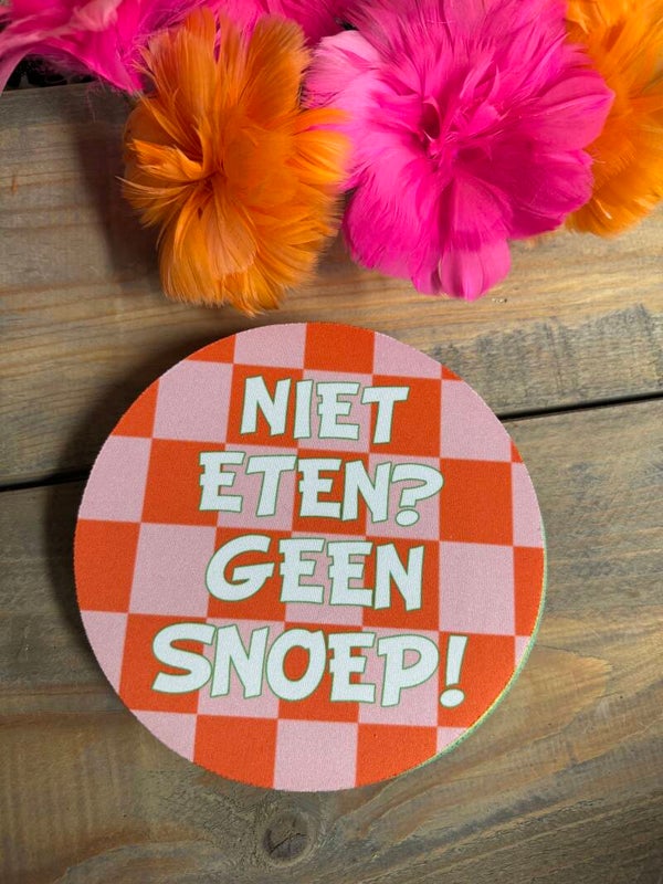 Niet eten geen snoep- geblokt- onderzetter