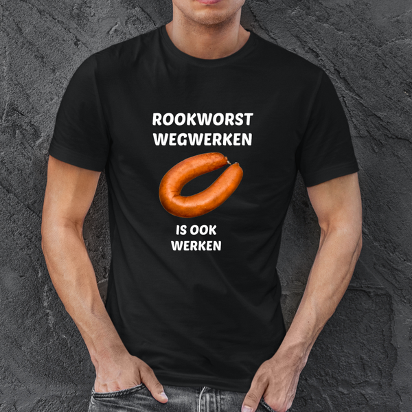 Heren T-shirt: Rookworst wegwerken is ook werken