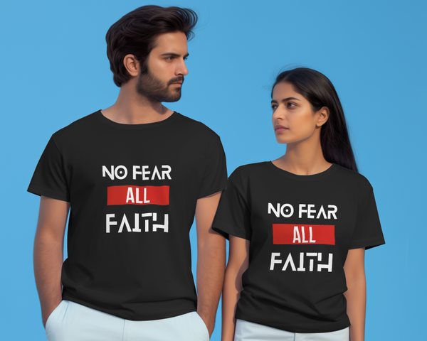 NO FEAR ALL FAITH