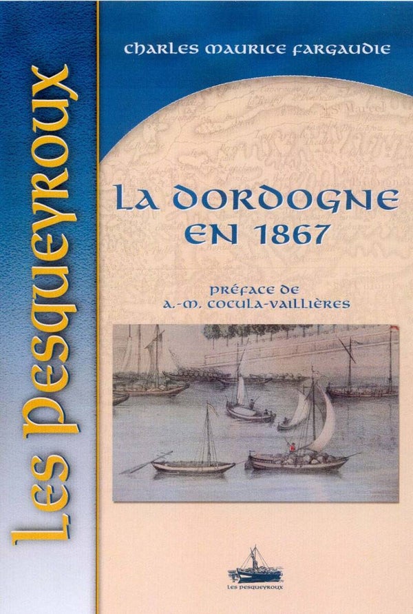 La Dordogne en 1867
