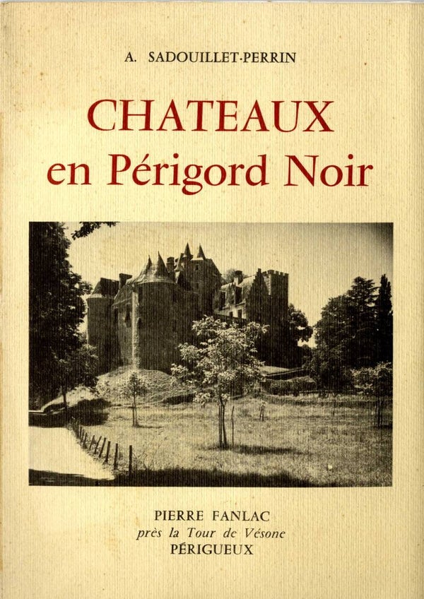 Châteaux en Périgord noir