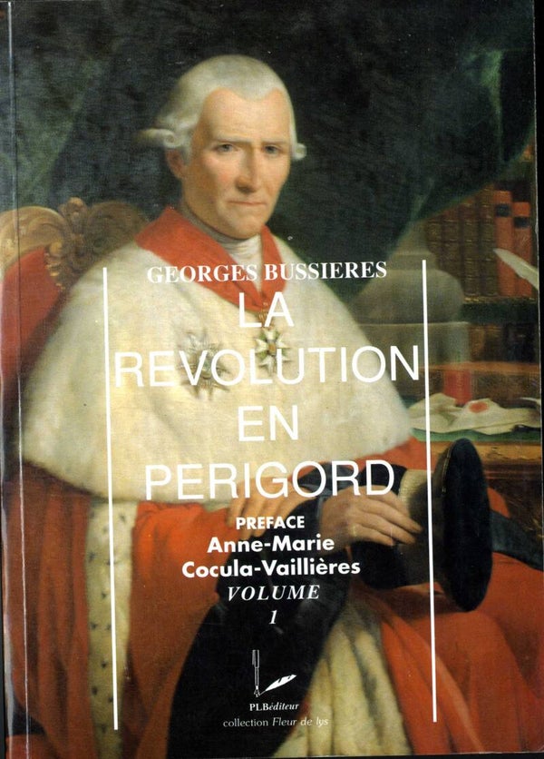 La révolution en Périgord Tome 1 & Tome 2