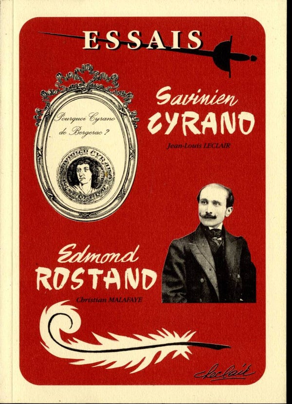Essais - Savinien Cyrano - Edmond Rostand